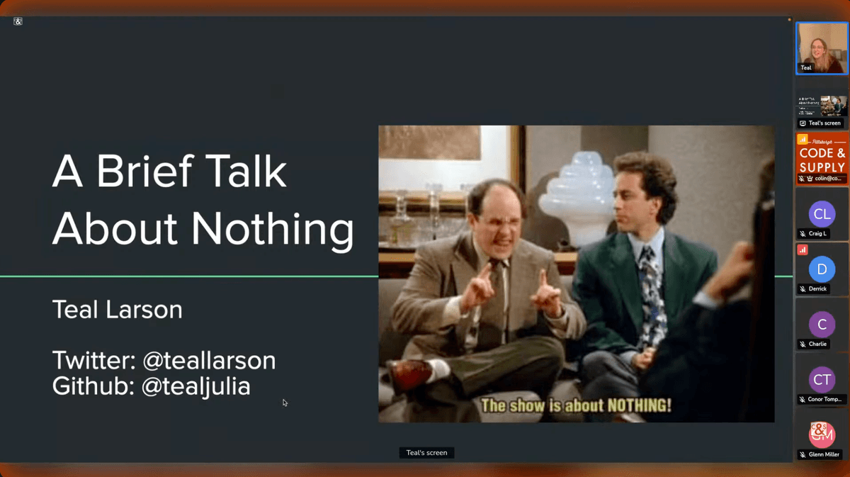 A Brief Talk About Nothing (Code & Supply Aug 2022 Lightning Talks)